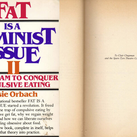 Front and inside cover of "Fat is a Feminist Issue 2" with dedication to Spare Tyre